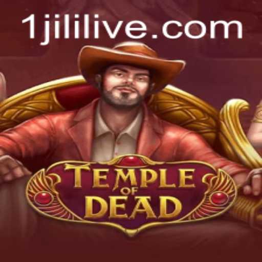 Exploring the Adventurous World of TempleofDead in JILILIVE